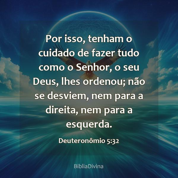 Deuteronômio 5:32