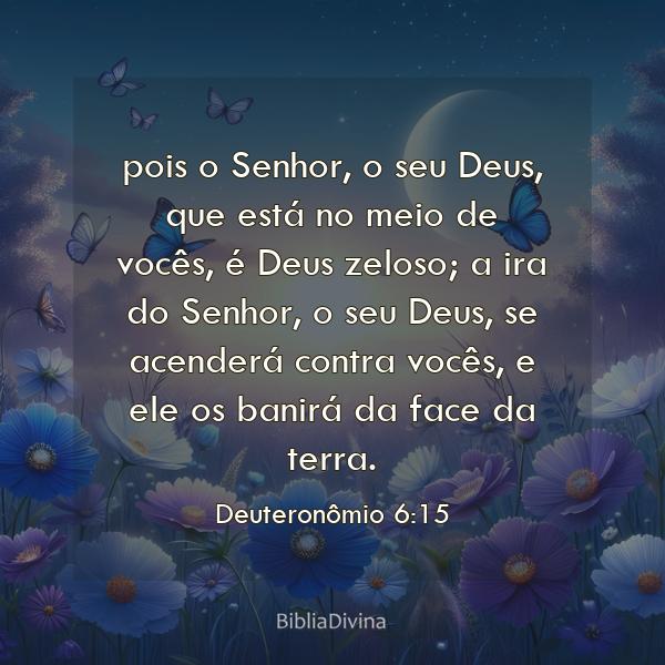 Deuteronômio 6:15