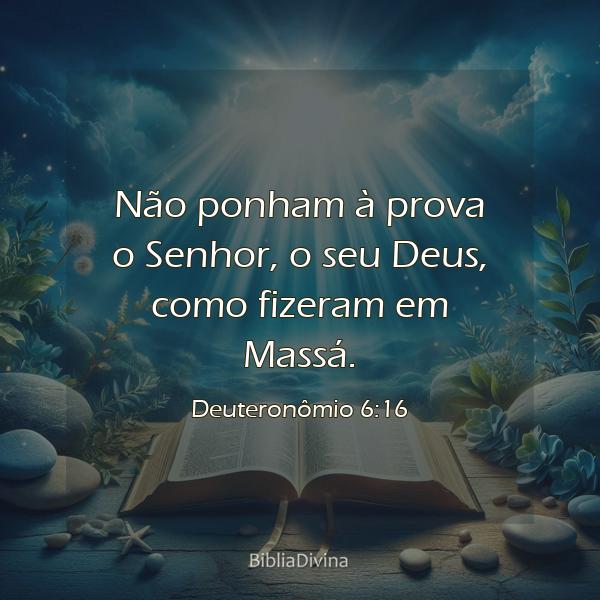 Deuteronômio 6:16