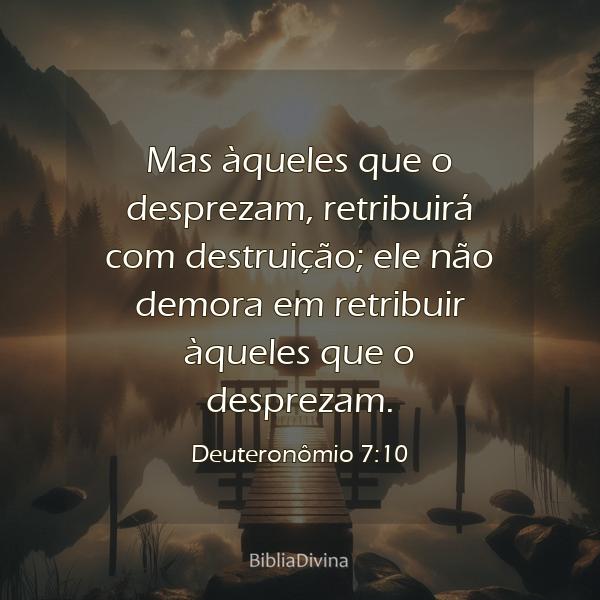 Deuteronômio 7:10