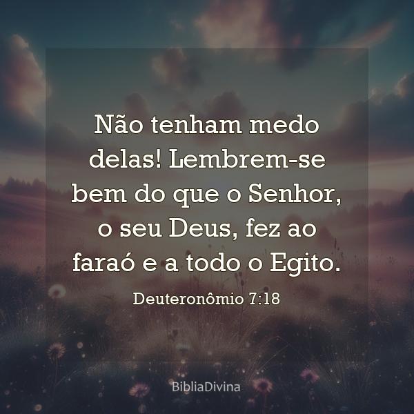 Deuteronômio 7:18