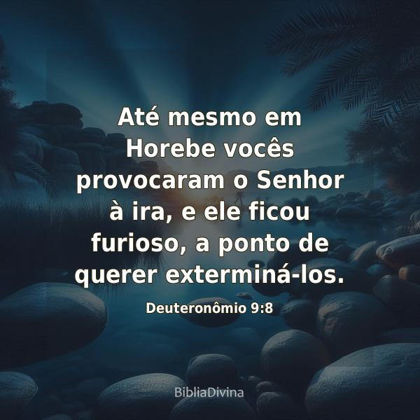 Deuteronômio 9:8