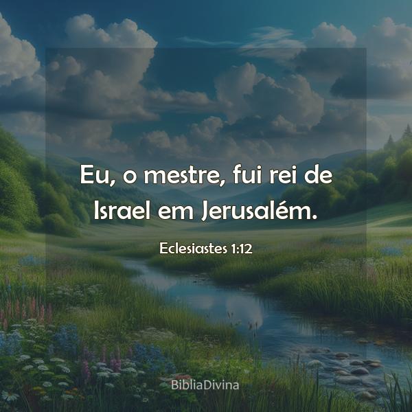 Eclesiastes 1:12