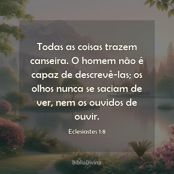 Eclesiastes 1:8