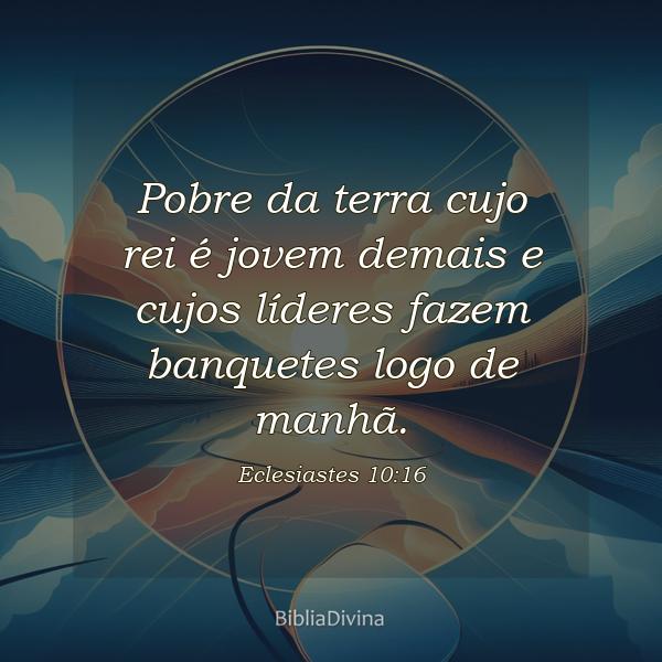 Eclesiastes 10:16