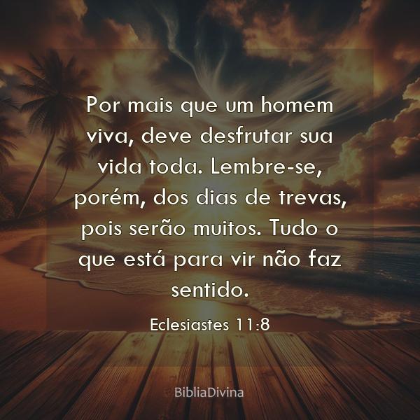 Eclesiastes 11:8