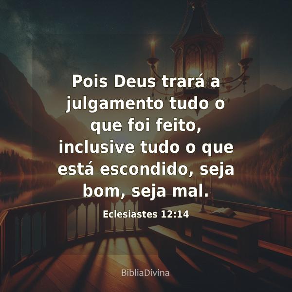 Eclesiastes 12:14