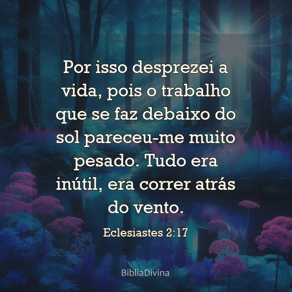 Eclesiastes 2:17