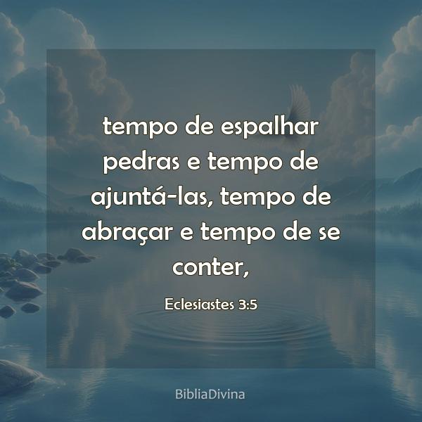 Eclesiastes 3:5