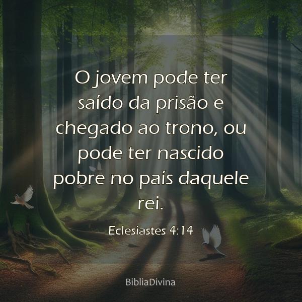 Eclesiastes 4:14