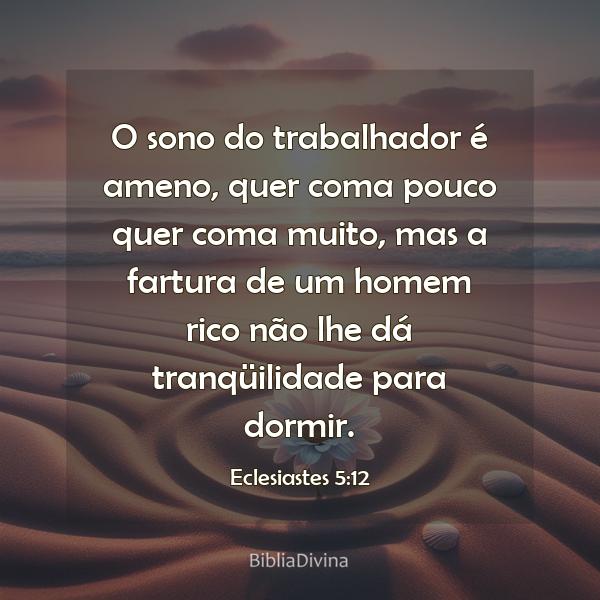 Eclesiastes 5:12