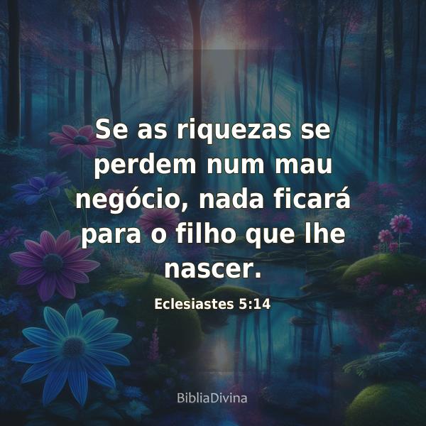 Eclesiastes 5:14