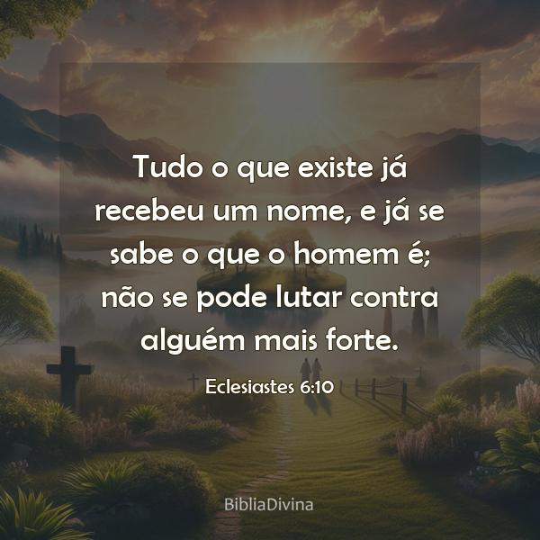 Eclesiastes 6:10