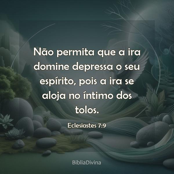 Eclesiastes 7:9