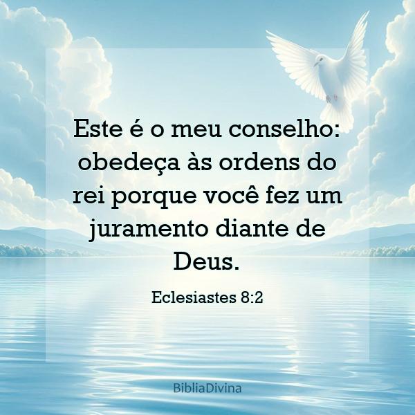 Eclesiastes 8:2