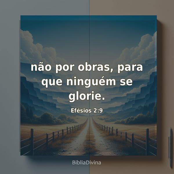 Efésios 2:9