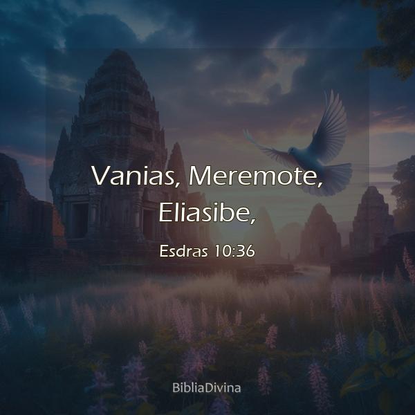 Esdras 10:36