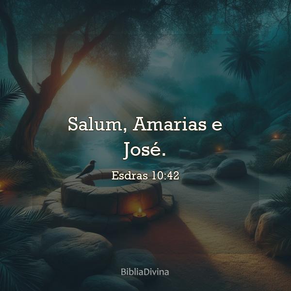 Esdras 10:42