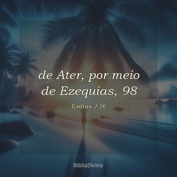 Esdras 2:16