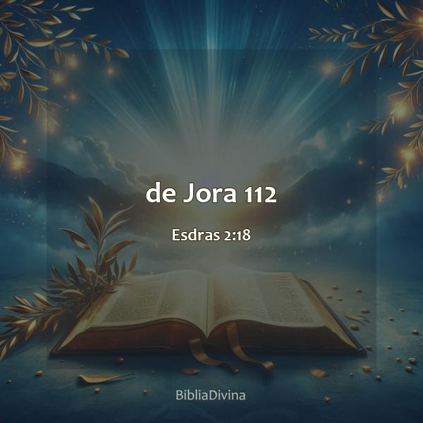 Esdras 2:18