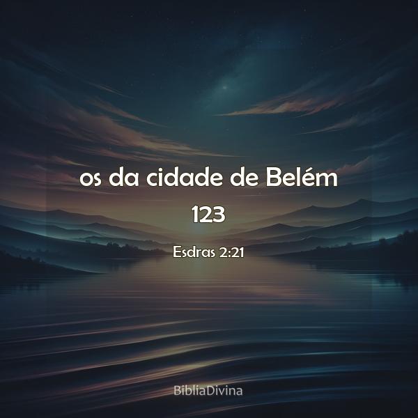 Esdras 2:21