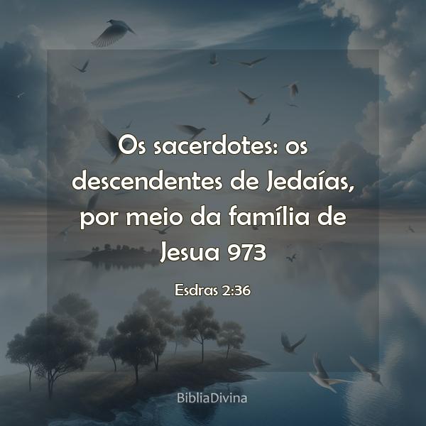 Esdras 2:36