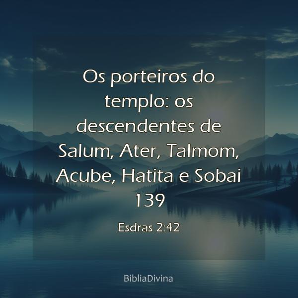 Esdras 2:42