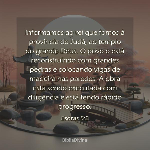 Esdras 5:8