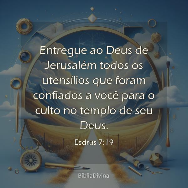 Esdras 7:19