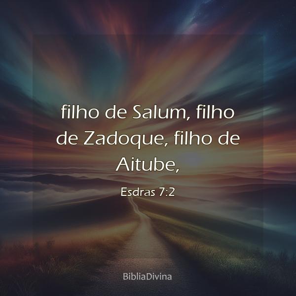 Esdras 7:2