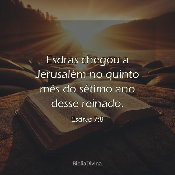 Esdras 7:8