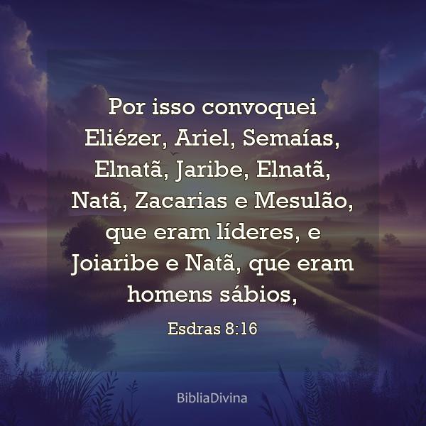 Esdras 8:16