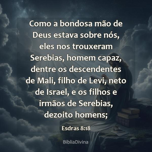 Esdras 8:18