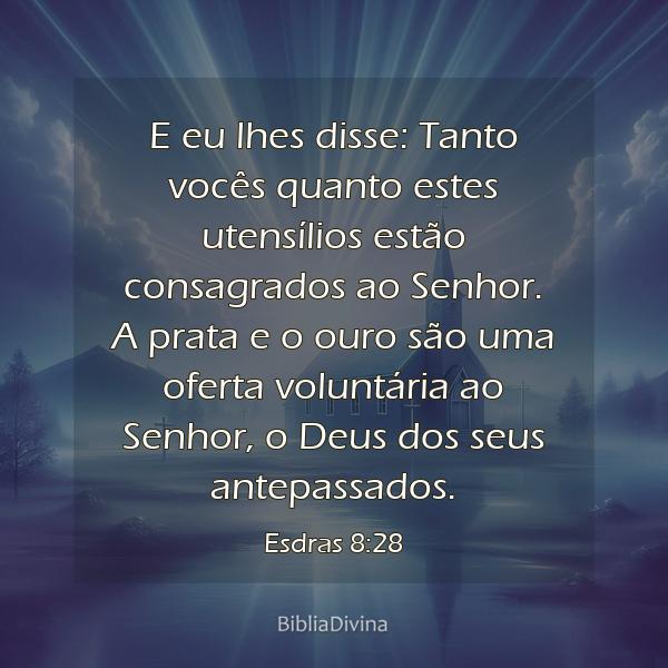 Esdras 8:28