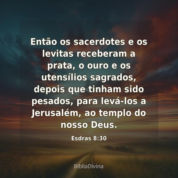 Esdras 8:30