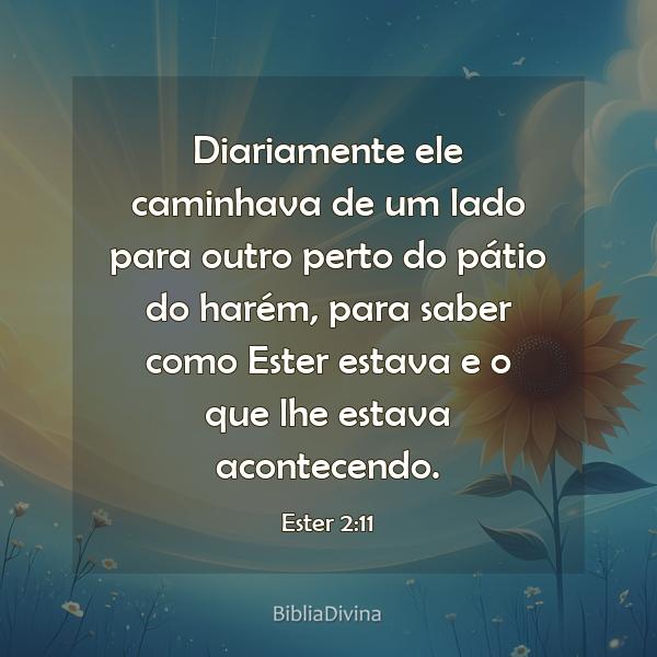 Ester 2:11