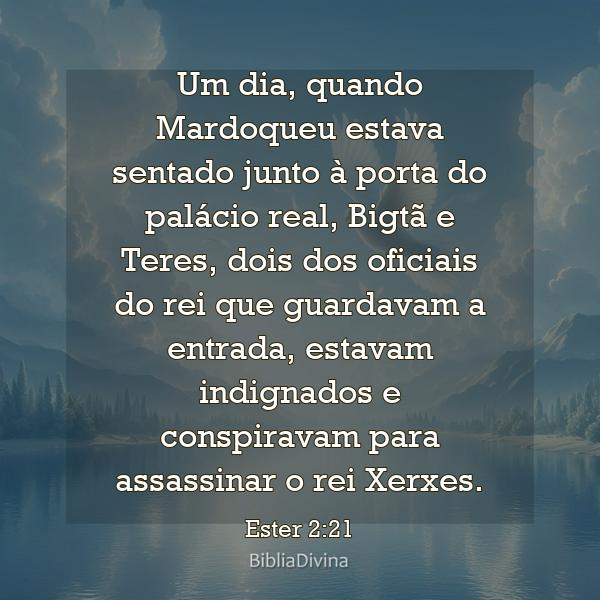 Ester 2:21