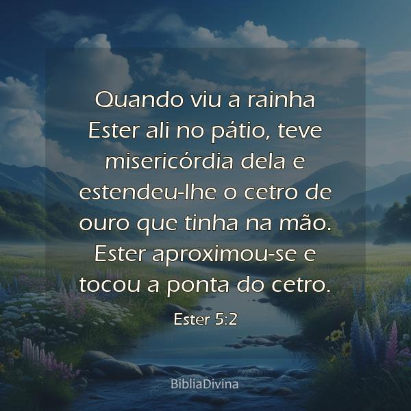 Ester 5:2