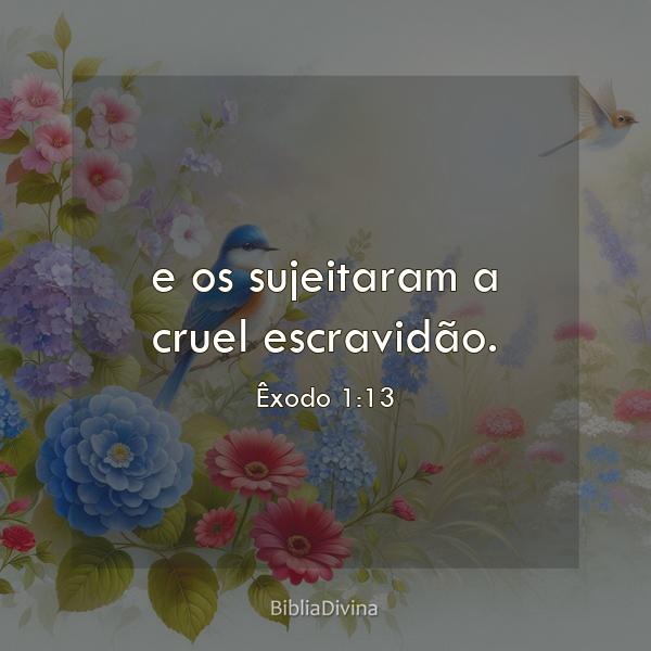 Êxodo 1:13