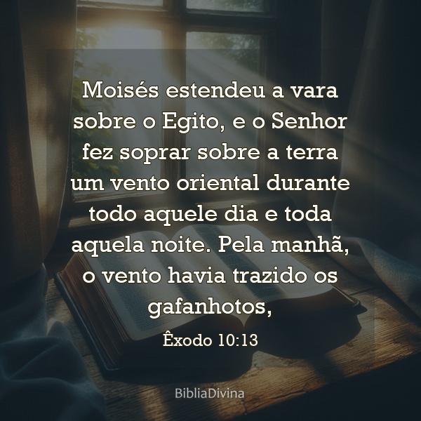 Êxodo 10:13