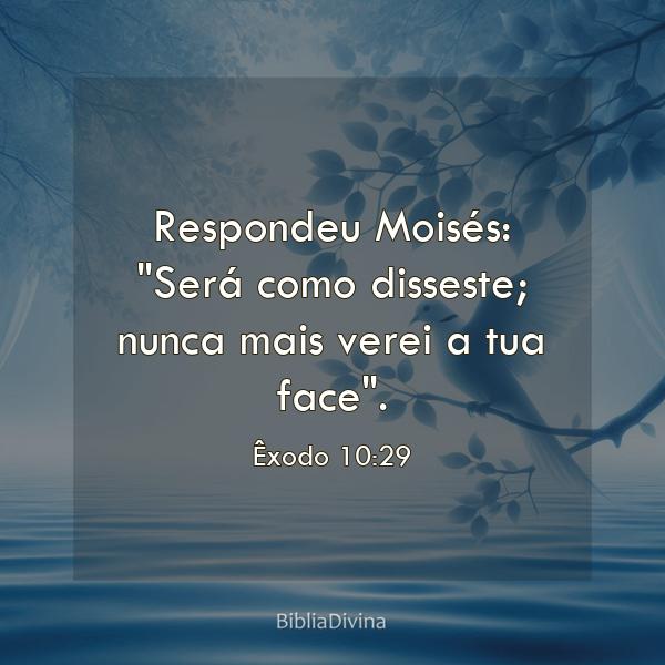 Êxodo 10:29