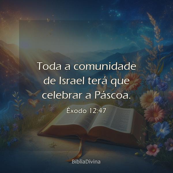 Êxodo 12:47