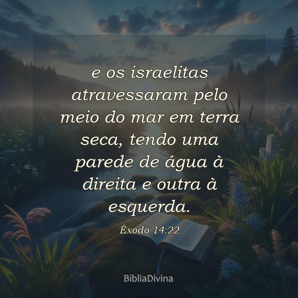 Êxodo 14:22