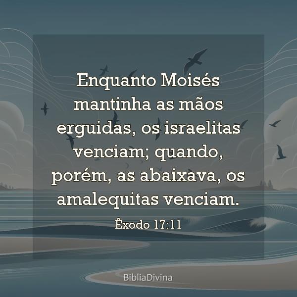 Êxodo 17:11