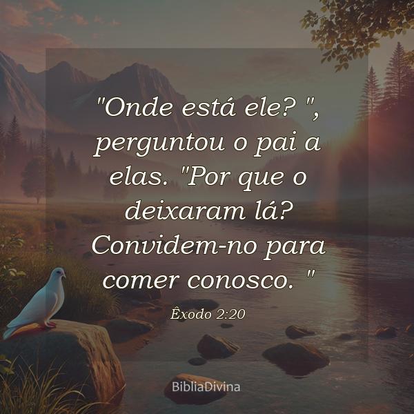 Êxodo 2:20