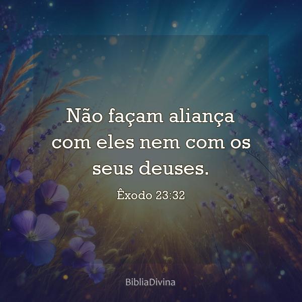 Êxodo 23:32