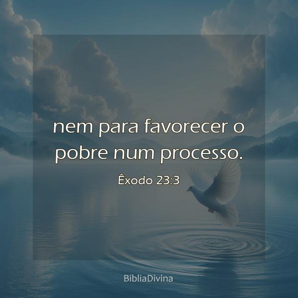 Êxodo 23:3