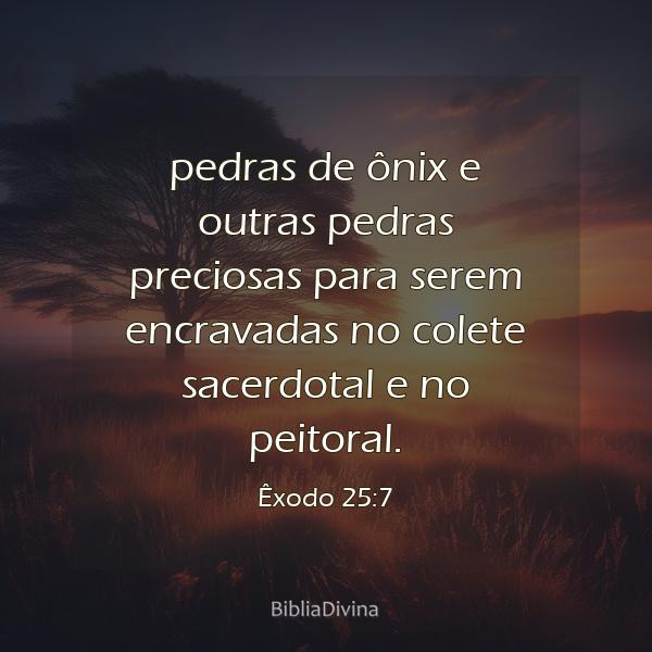 Êxodo 25:7