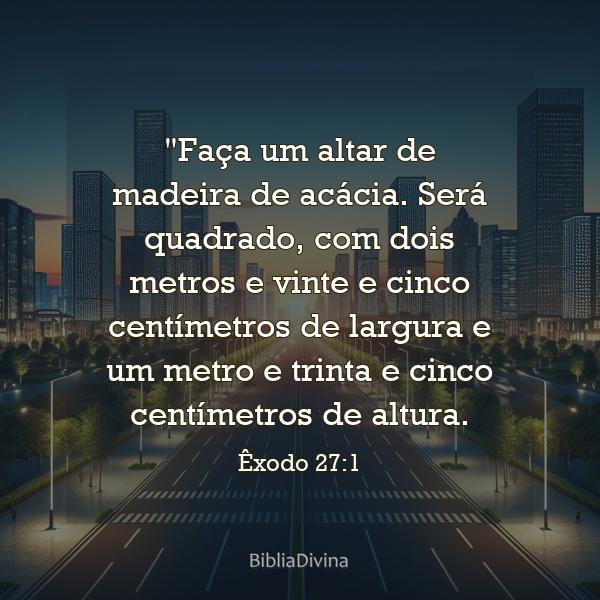 Êxodo 27:1