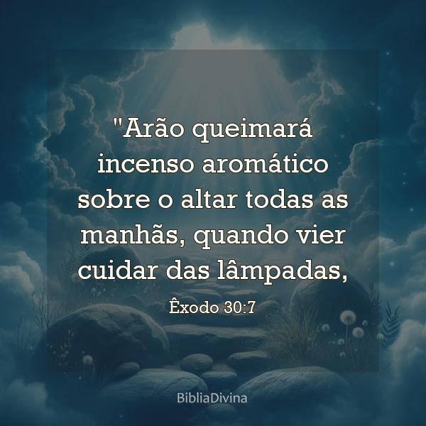 Êxodo 30:7